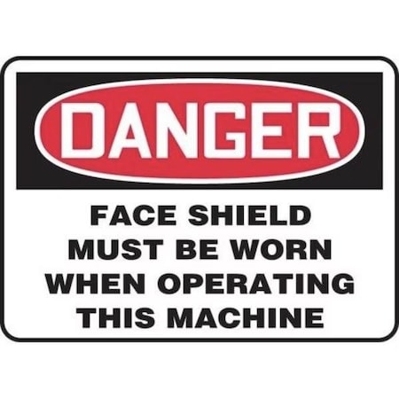 Accuform OSHA DANGER Safety Sign FACE SHIELD MPPE077XV MPPE077XV